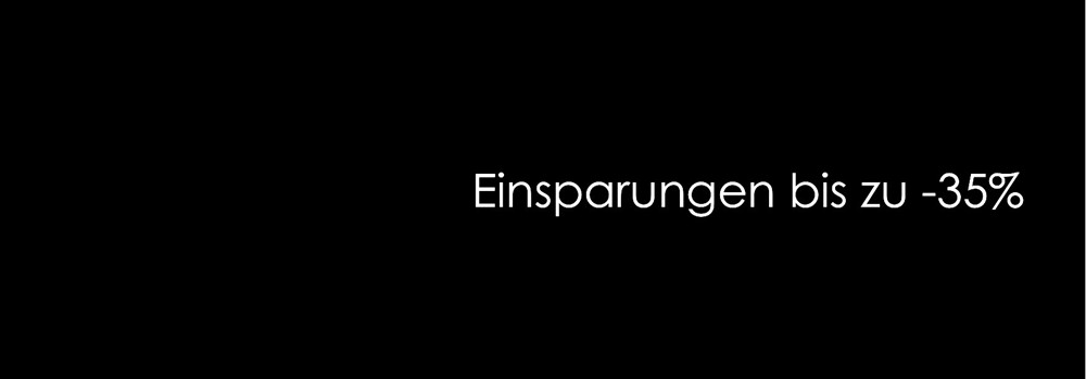 Einsparungen bis zu -35%